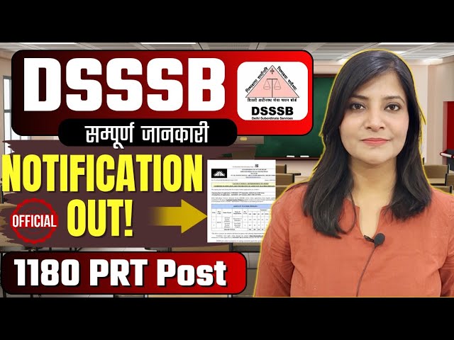 DSSSB Recruitment 2025: 1,180 Assistant Primary Teacher Vacancies Announced in Delhi – Check Eligibility & Exam Pattern